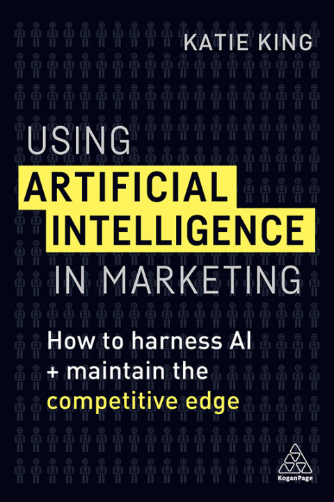 Cover image for book Using Artificial Intelligence in Marketing