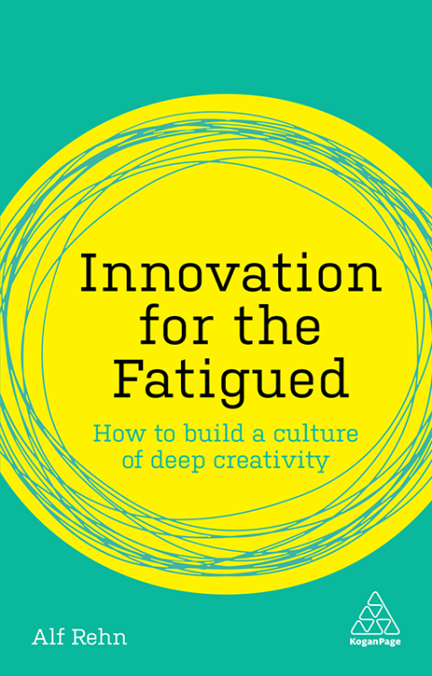 Cover image for book Innovation for the Fatigued