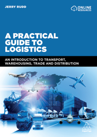 Titelbild: A Practical Guide to Logistics 1st edition 9780749486310