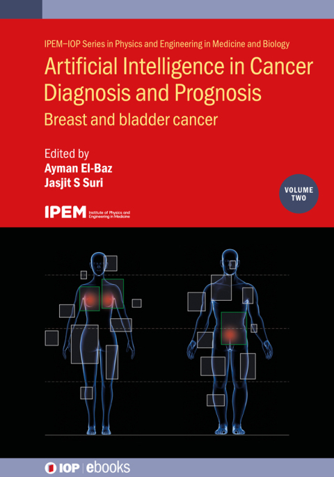 Artificial Intelligence in Cancer Diagnosis and Prognosis, Volume 2 
