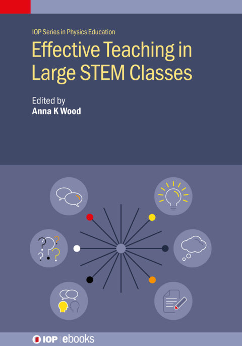 Effective Teaching in Large STEM Classes 
