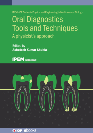 Oral Diagnostics Tools and Techniques