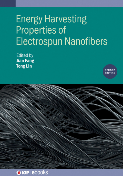 Energy Harvesting Properties of Electrospun Nanofibers (Second Edition) 