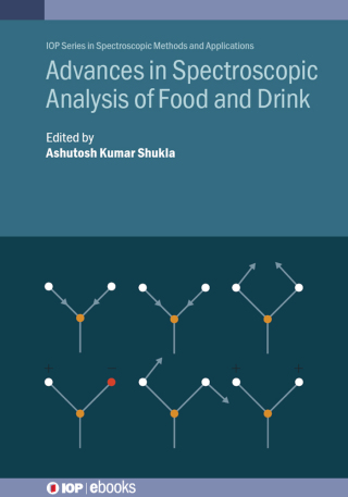 Advances in Spectroscopic Analysis of Food and Drink