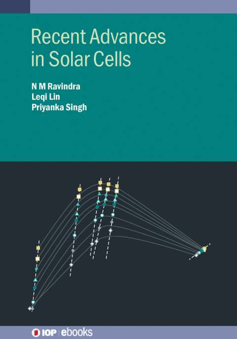 Recent Advances in Solar Cells 