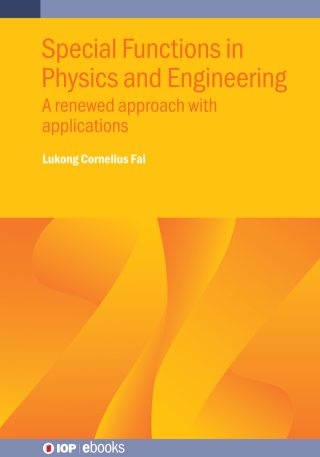Special Functions in Physics and Engineering