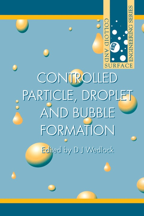 Cover image for book Controlled Particle, Droplet and Bubble Formation