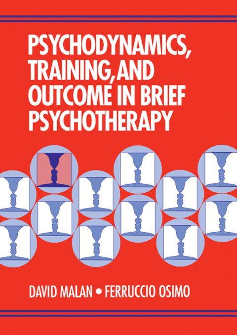 Cover image for book Psychodynamics, Training, and Outcome in Brief Psychotherapy