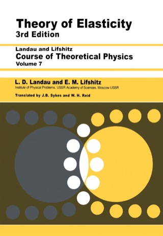 Theory of Elasticity: Volume 7