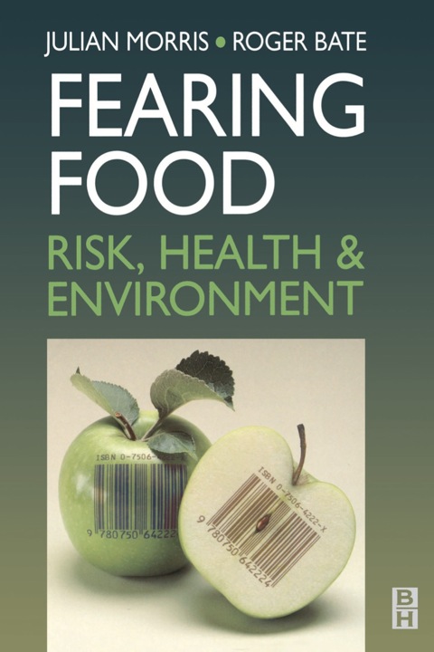 Cover image for book Fearing Food: Risk, Health and Environment