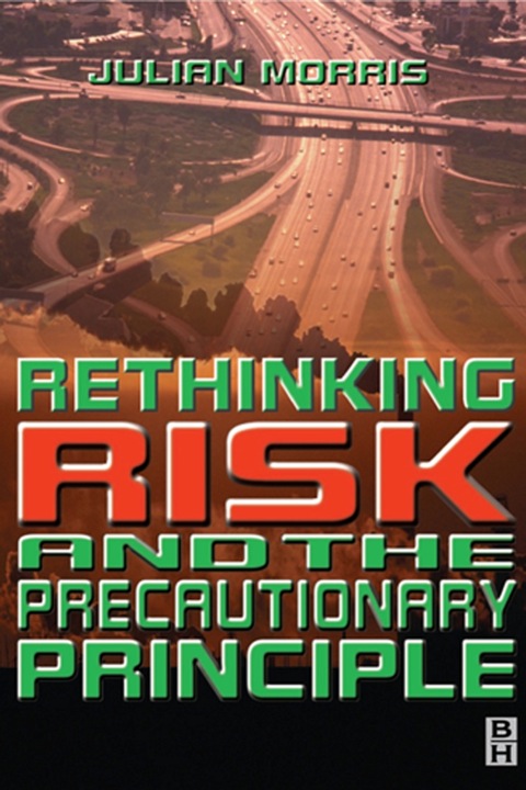 Cover image for book Rethinking Risk and the Precautionary Principle