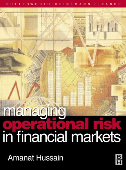 [1825 days] Managing Operational Risk in Financial Markets