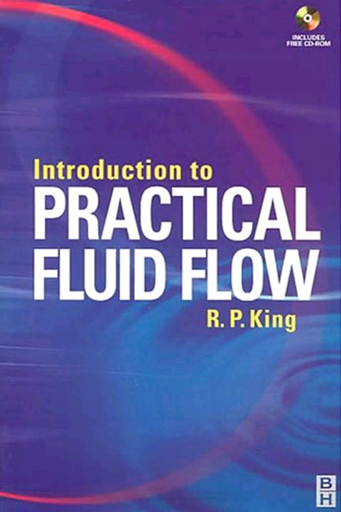 [1825 days] Introduction to Practical Fluid Flow