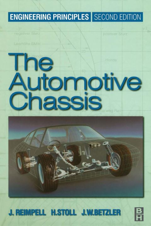Cover image for book The Automotive Chassis: Engineering Principles