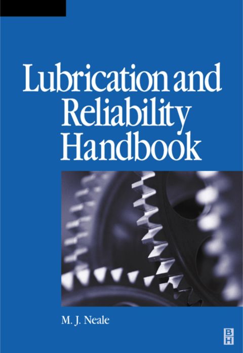 [1825 days] Lubrication and Reliability Handbook
