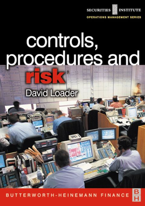 [1825 days] Controls, Procedures and Risk