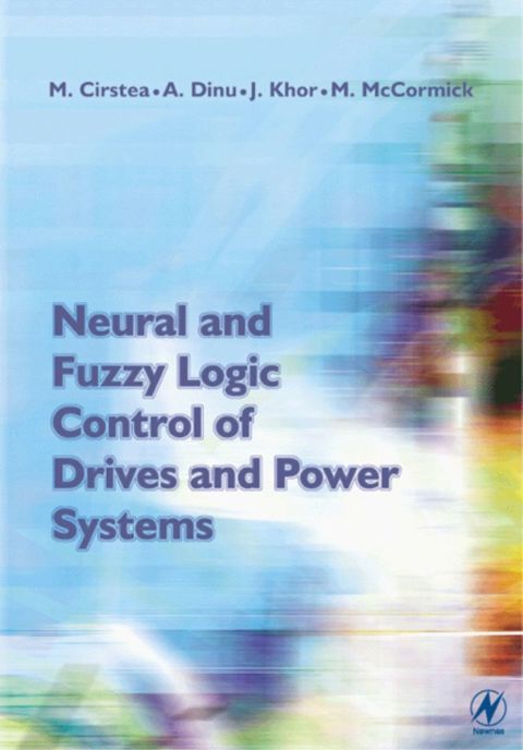 [1825 days] Neural and Fuzzy Logic Control of Drives and Power Systems