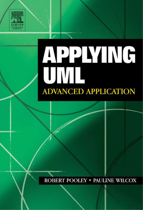 [1825 days] Applying UML: Advanced Applications