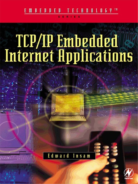 Cover image for book TCP/IP Embedded Internet Applications