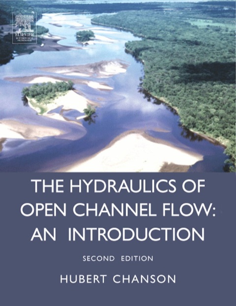 Cover image for book Hydraulics of Open Channel Flow