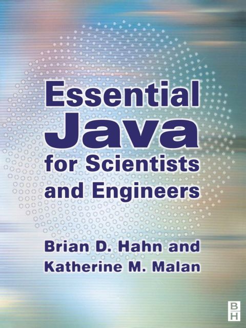 Cover image for book Essential Java for Scientists and Engineers