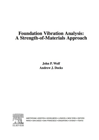 Foundation Vibration Analysis: A Strength of Materials Approach