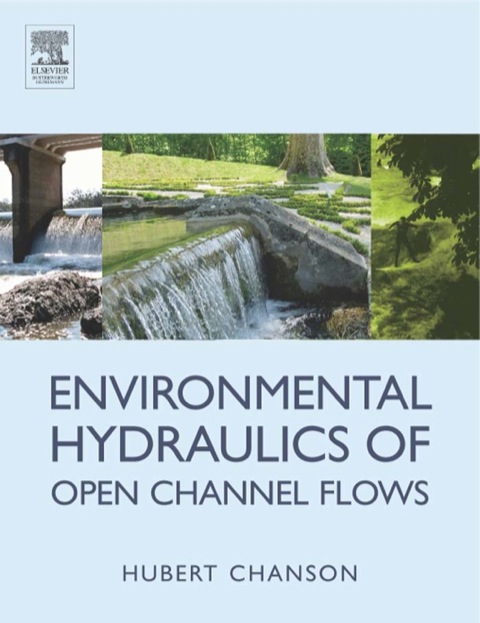Cover image for book Environmental Hydraulics for Open Channel Flows