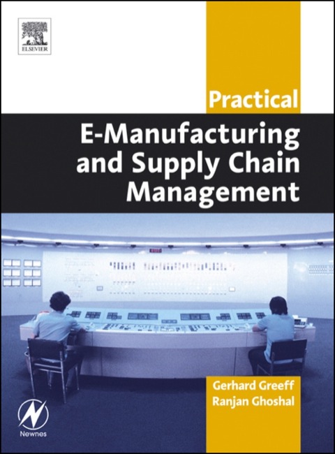 Cover image for book Practical E-Manufacturing and Supply Chain Management