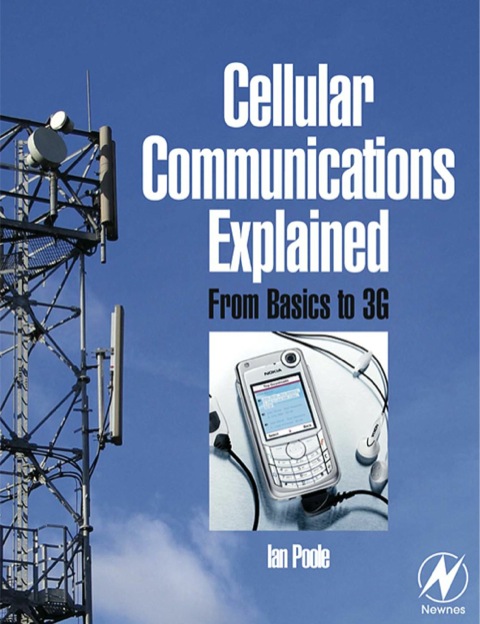 Cover image for book Cellular Communications Explained: From Basics to 3G