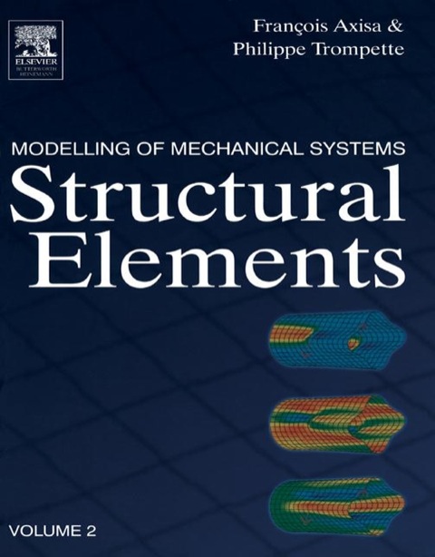 Cover image for book Modelling of Mechanical Systems: Structural Elements: Structural Elements