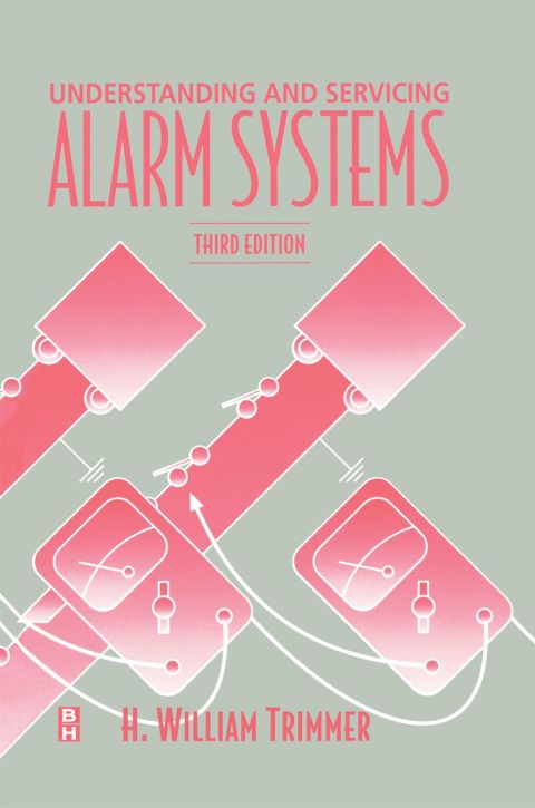 Cover image for book Understanding and Servicing Alarm Systems