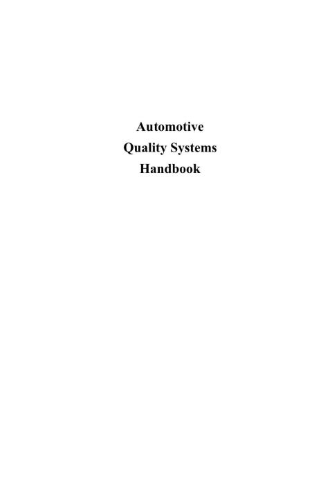 [1825 days] Automotive Quality Systems Handbook