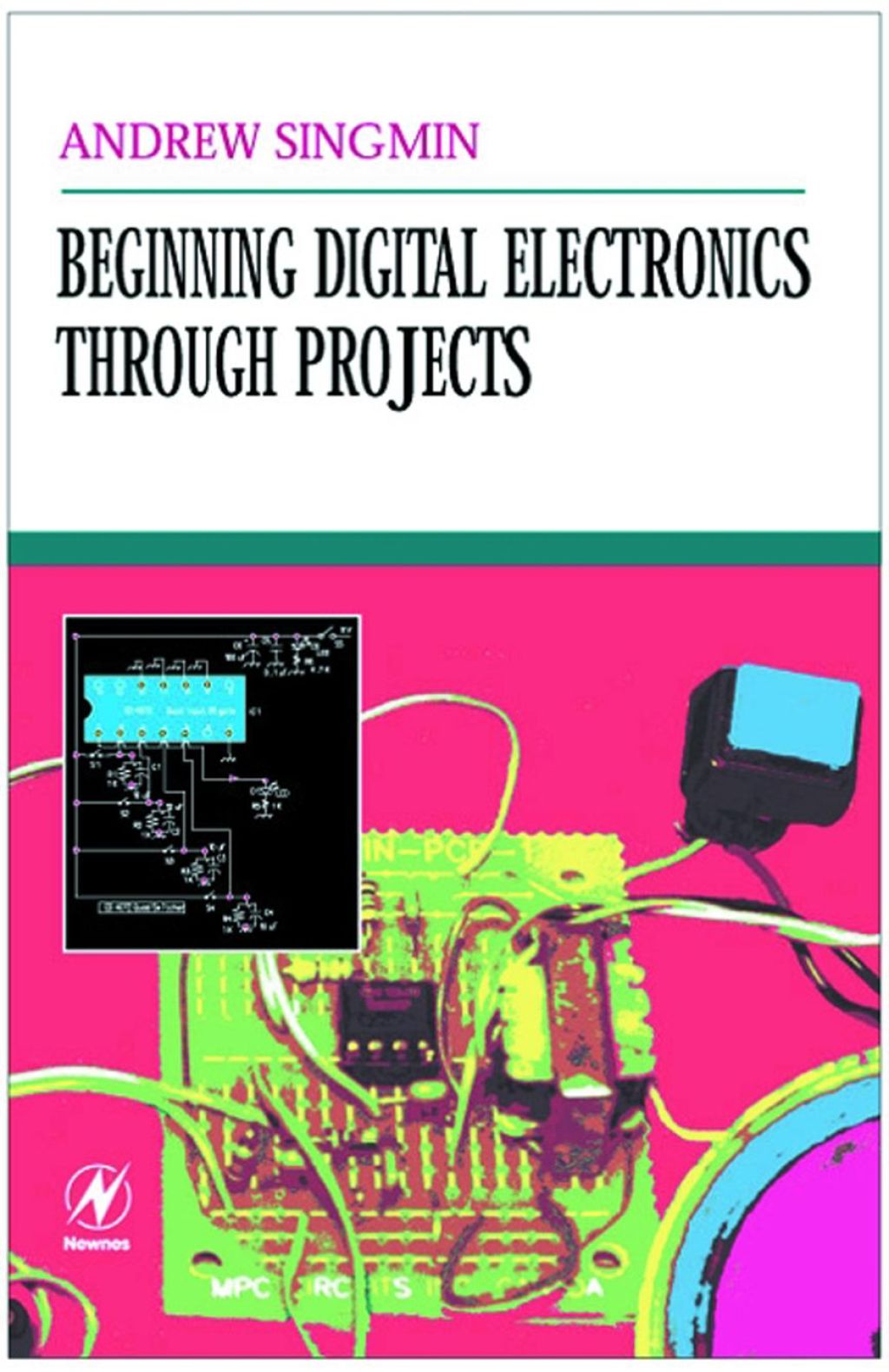 Beginning Digital Electronics through Projects (eBook) - Singmin,  Andrew