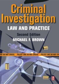 Criminal Investigation: Law And Practice 2nd Edition | 9780750673525 ...