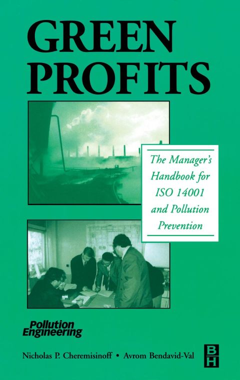 [1825 days] Green Profits: The Manager's Handbook for ISO 14001 and Pollution Prevention