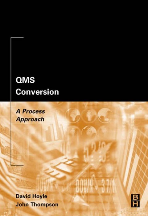 Cover image for book QMS Conversion: A Process Approach: A Process Approach