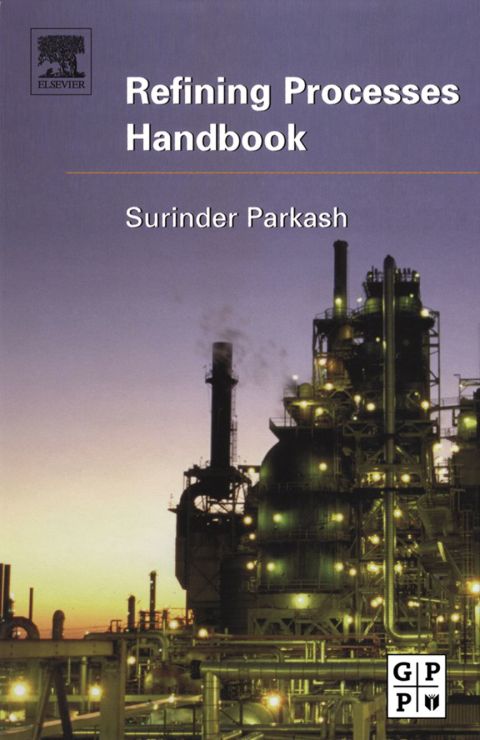 [1825 days] Refining Processes Handbook