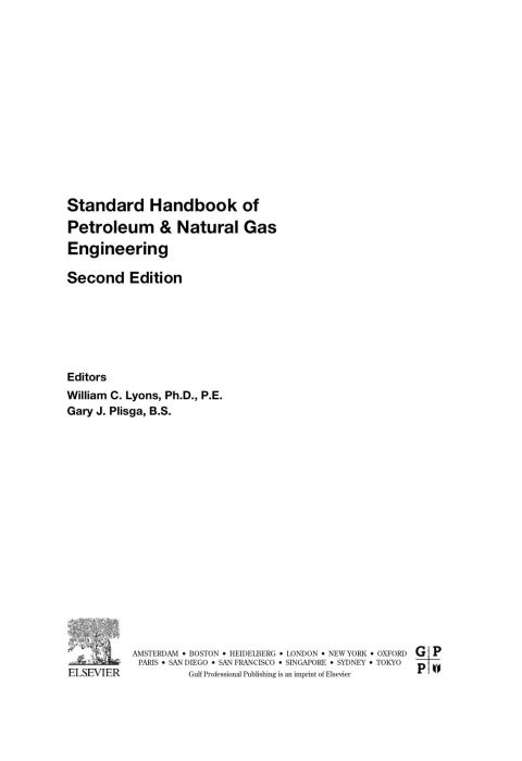 [1825 days] Standard Handbook of Petroleum and Natural Gas Engineering