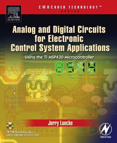 [1825 days] Analog and Digital Circuits for Electronic Control System Applications: Using the TI MSP430 Microcontroller