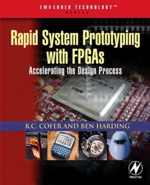 Cover image for book Rapid System Prototyping with FPGAs: Accelerating the design process