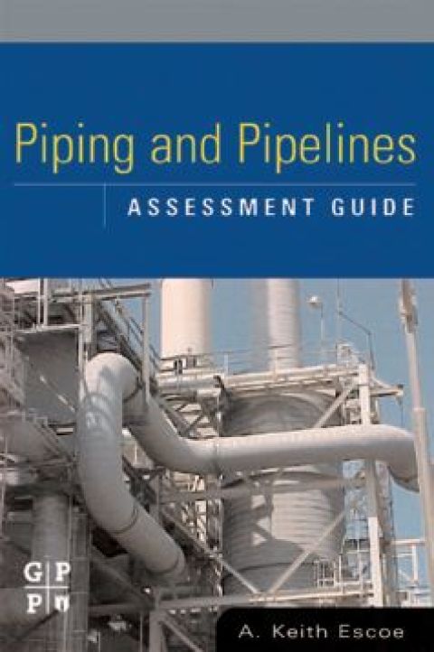 Cover image for book Piping and Pipelines Assessment Guide