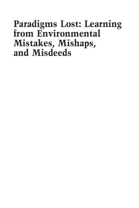 Cover image for book Paradigms Lost: Learning from Environmental Mistakes, Mishaps and Misdeeds