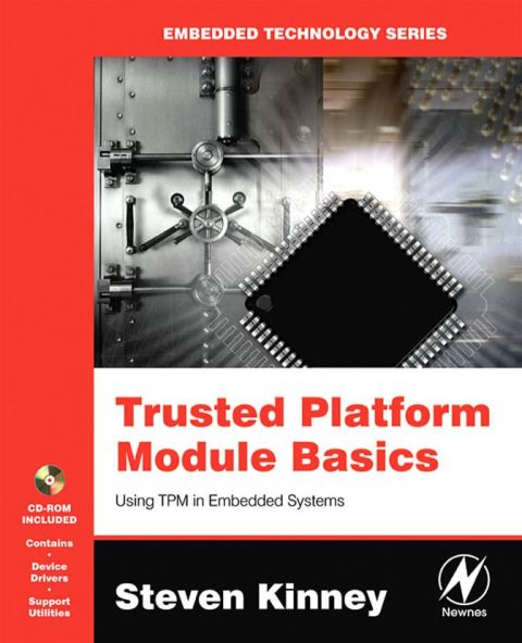 Cover image for book Trusted Platform Module Basics: Using TPM in Embedded Systems