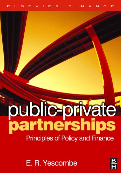 Cover image for book Public-Private Partnerships: Principles of Policy and Finance