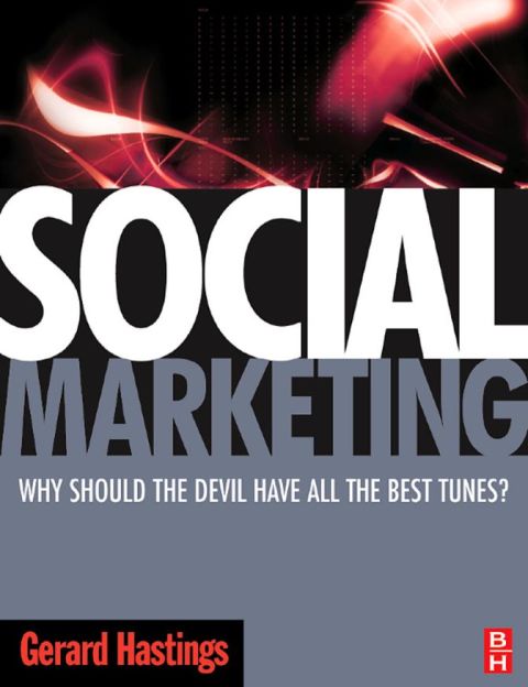 Cover image for book Social Marketing: Why should the Devil have all the best tunes?