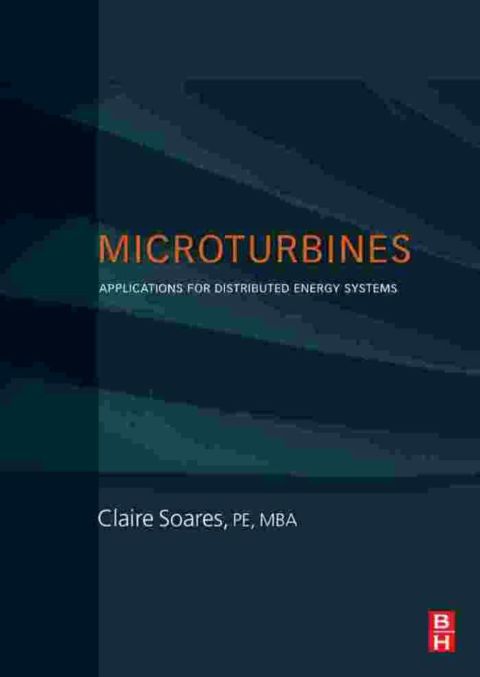 [1825 days] Microturbines: Applications for Distributed Energy Systems
