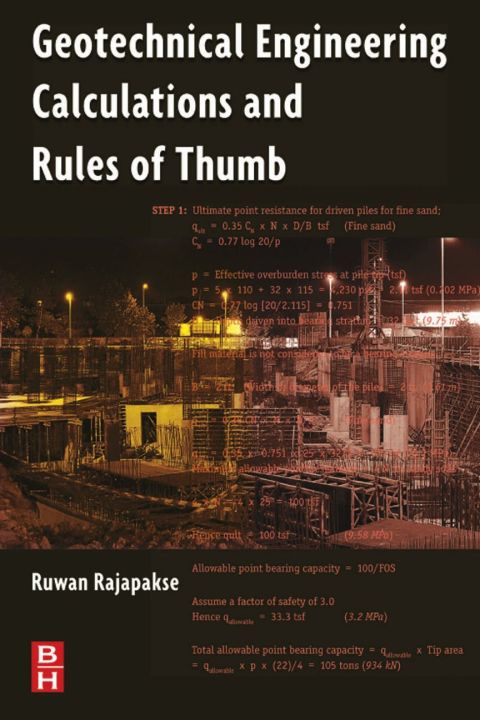 Cover image for book Geotechnical Engineering Calculations and Rules of Thumb