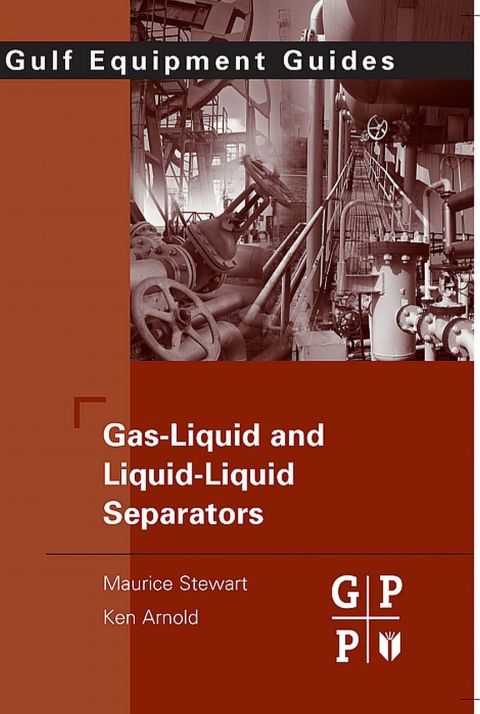 Cover image for book Gas-Liquid And Liquid-Liquid Separators