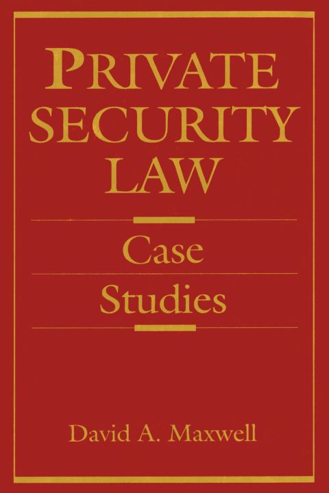 Cover image for book Private Security Law: Case Studies