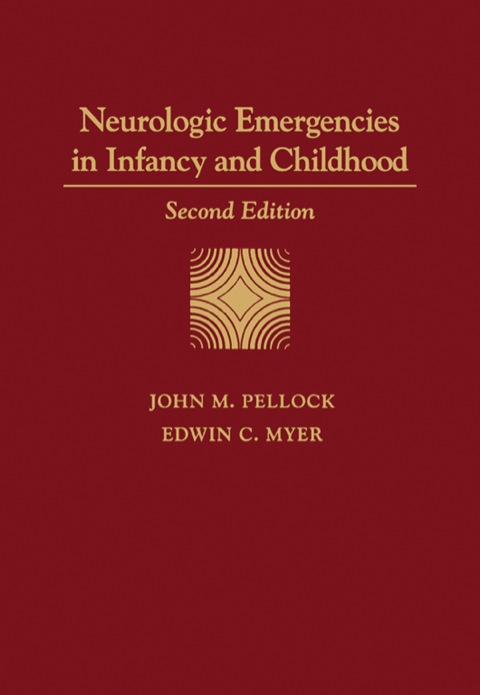Cover image for book Neurologic Emergencies in Infancy and Childhood